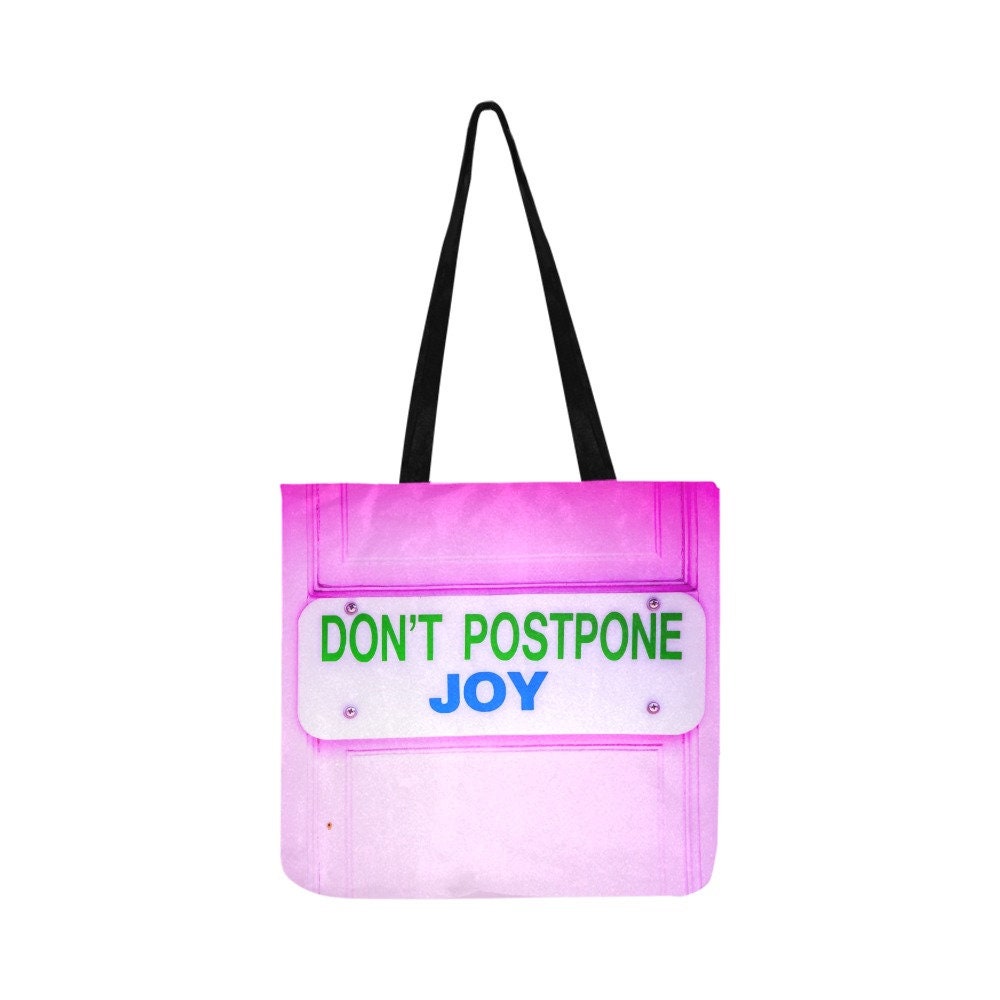 Don't Postpone Joy Reusable Shopping Tote Bag - Shoulder Strap - Eco-Friendly - Coney Island Amusment Park - Grocery Bag - Pink Fashion Tote